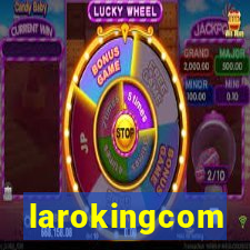 larokingcom