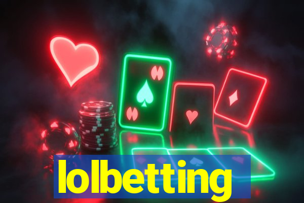 lolbetting