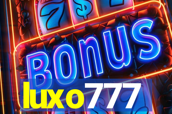 luxo777