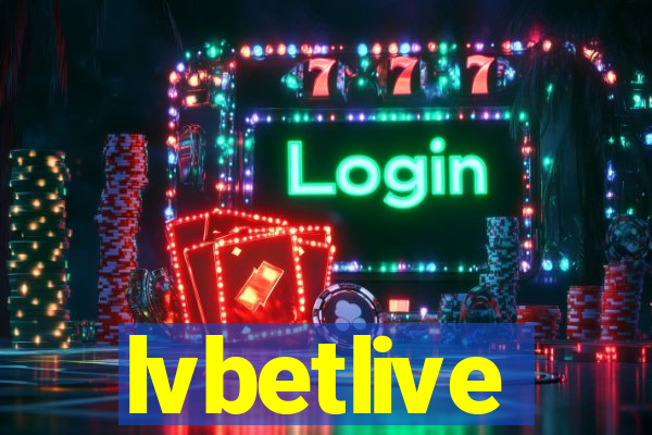 lvbetlive