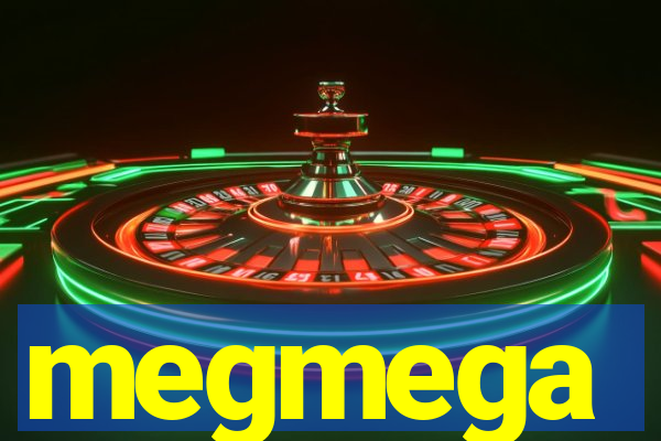 megmega