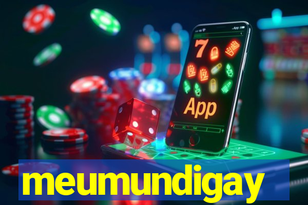 meumundigay