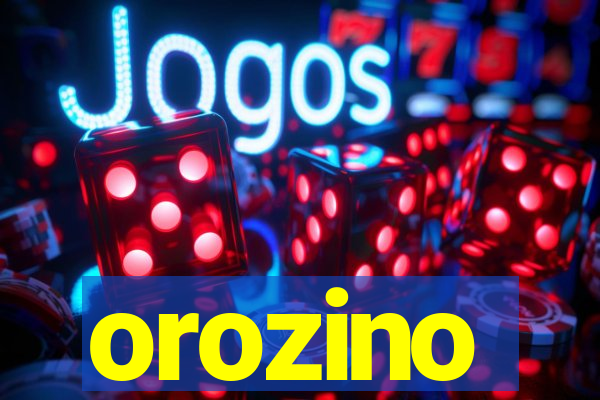 orozino