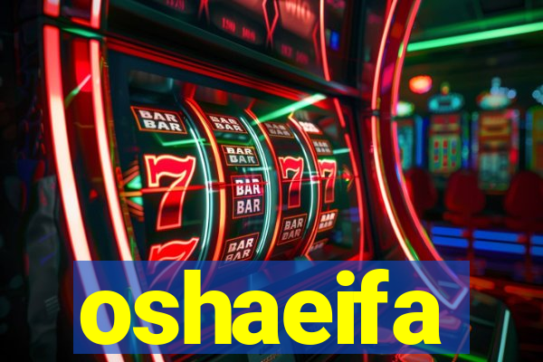 oshaeifa