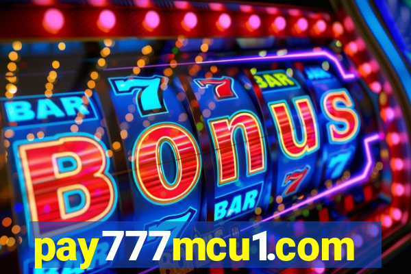 pay777mcu1.com