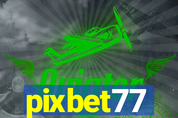 pixbet77