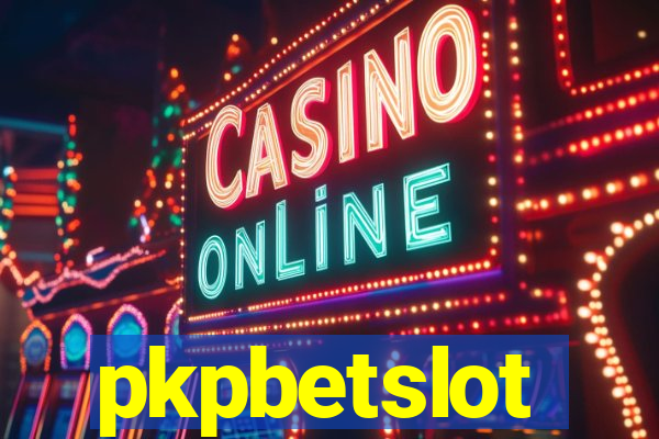 pkpbetslot