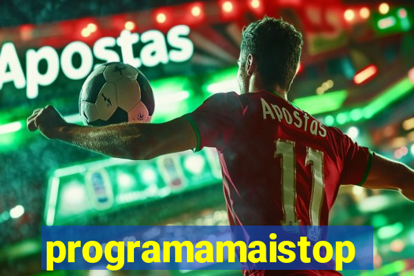 programamaistop