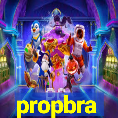 propbra