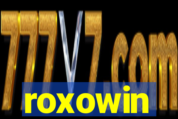 roxowin