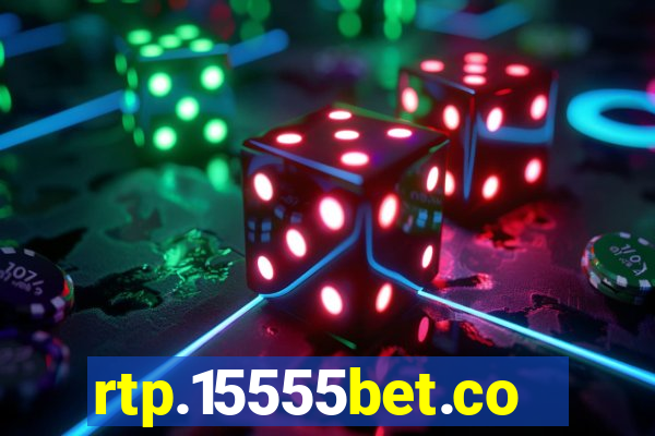 rtp.15555bet.com