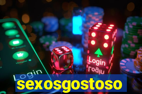 sexosgostoso