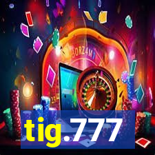 tig.777