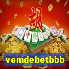 vemdebetbbb