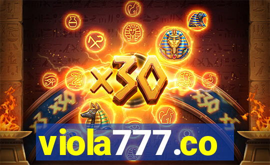 viola777.co