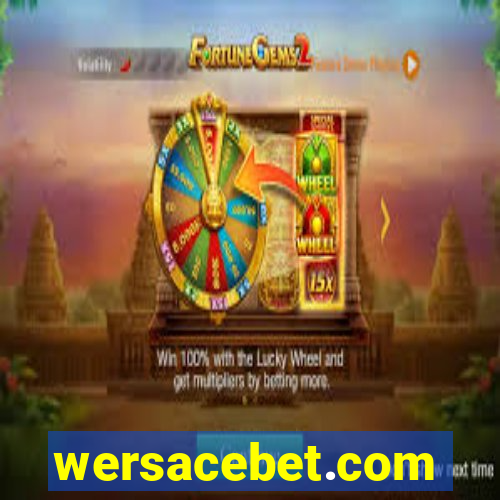 wersacebet.com