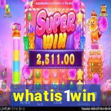 whatis1win