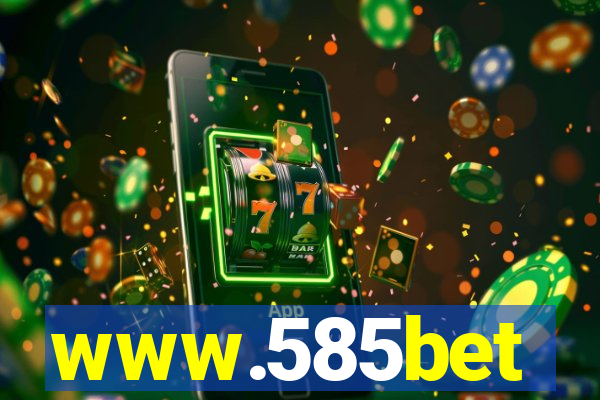 www.585bet