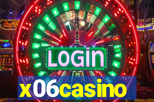 x06casino