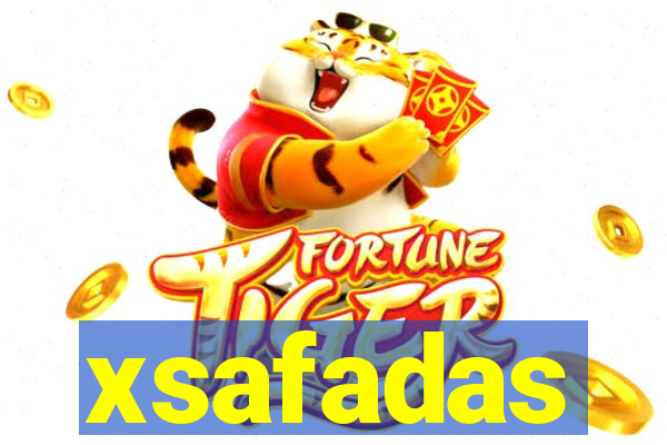 xsafadas