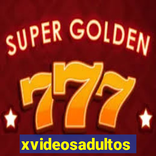 xvideosadultos