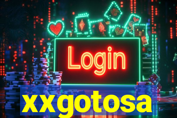 xxgotosa